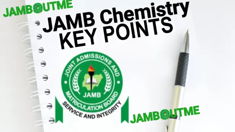 JAMB Key Points For Chemistry | JAMB Chemistry Key Points