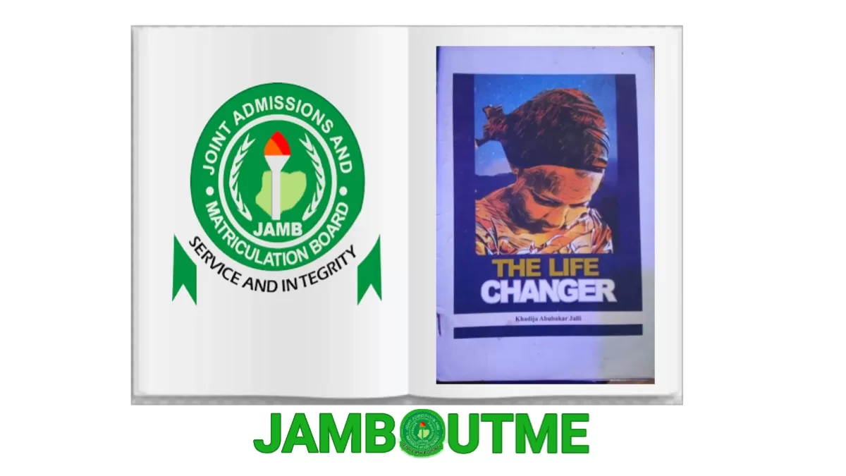 JAMB Life Changer Questions And Answers