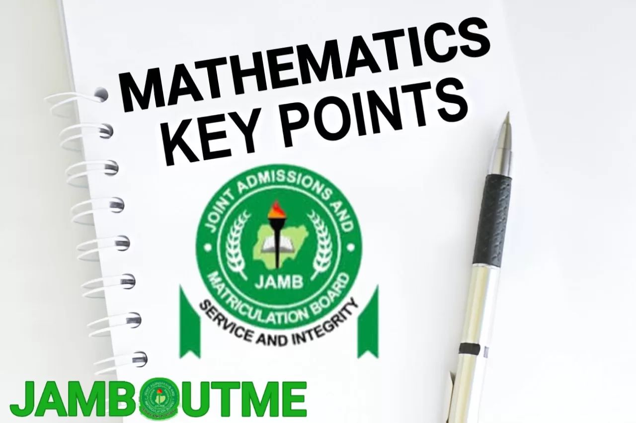 Key Points In Mathematics for JAMB | JAMB Mathematics Key Points